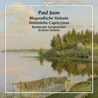 Juon: Rhapsodische Sinfonie Sinfonietta Capricciosa